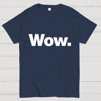 Wow. Classic Geeky T-Shirt