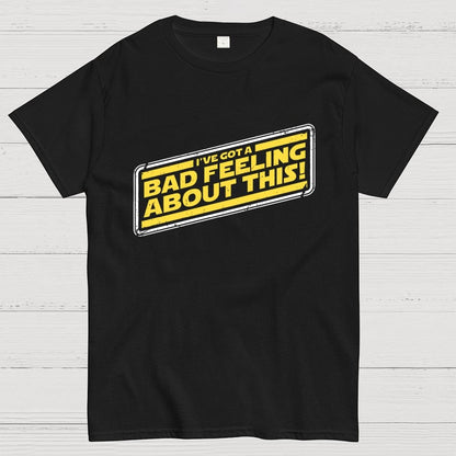 A Bad Feeling Geek T-Shirt