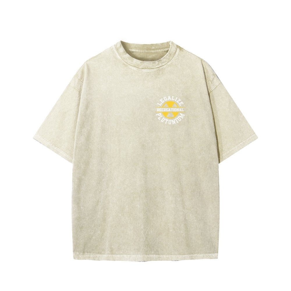 Legalize Recreational Plutonium Front And Back Printing Washed T-shirt