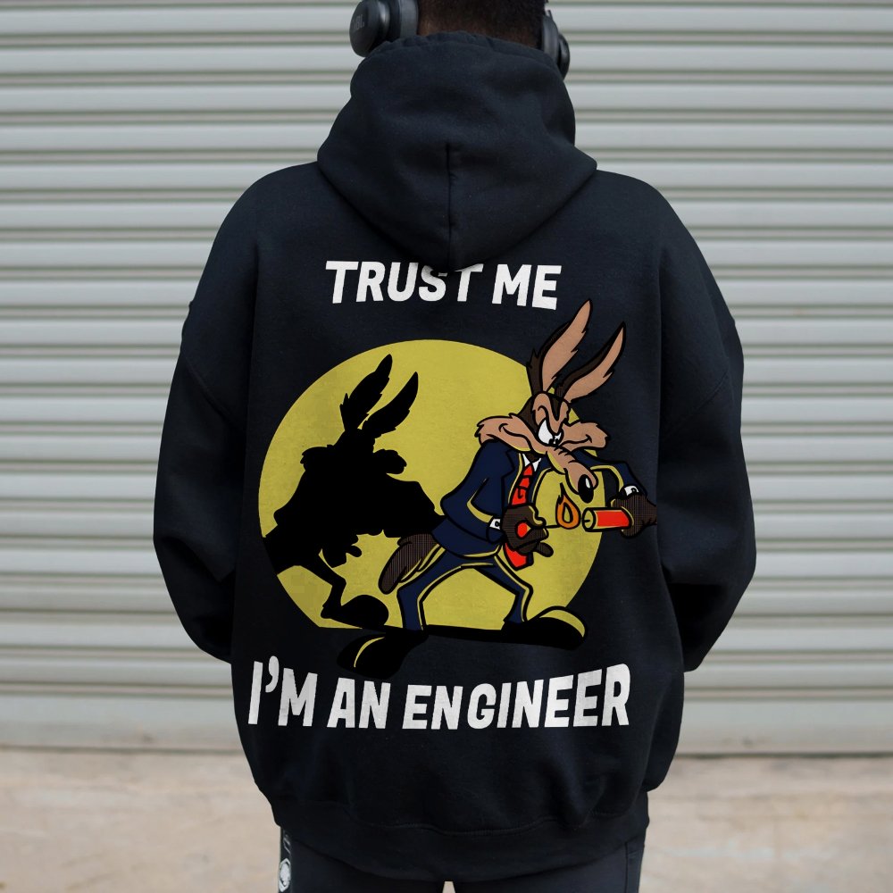 Trust Me I'm An Engineer Printed Back Cotton Hoodie