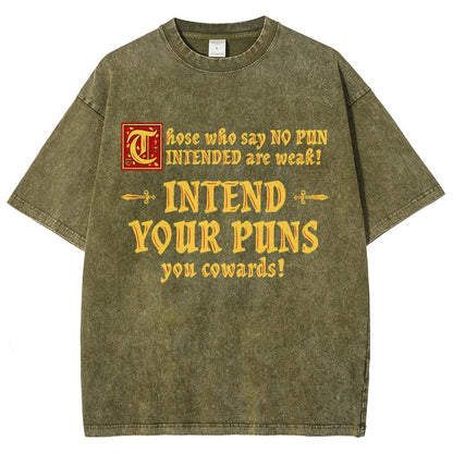 Intend Your Puns! Vintage Distressed T-shirt