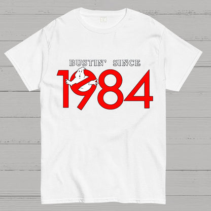 Bustin Since 1984 Geek T-Shirt