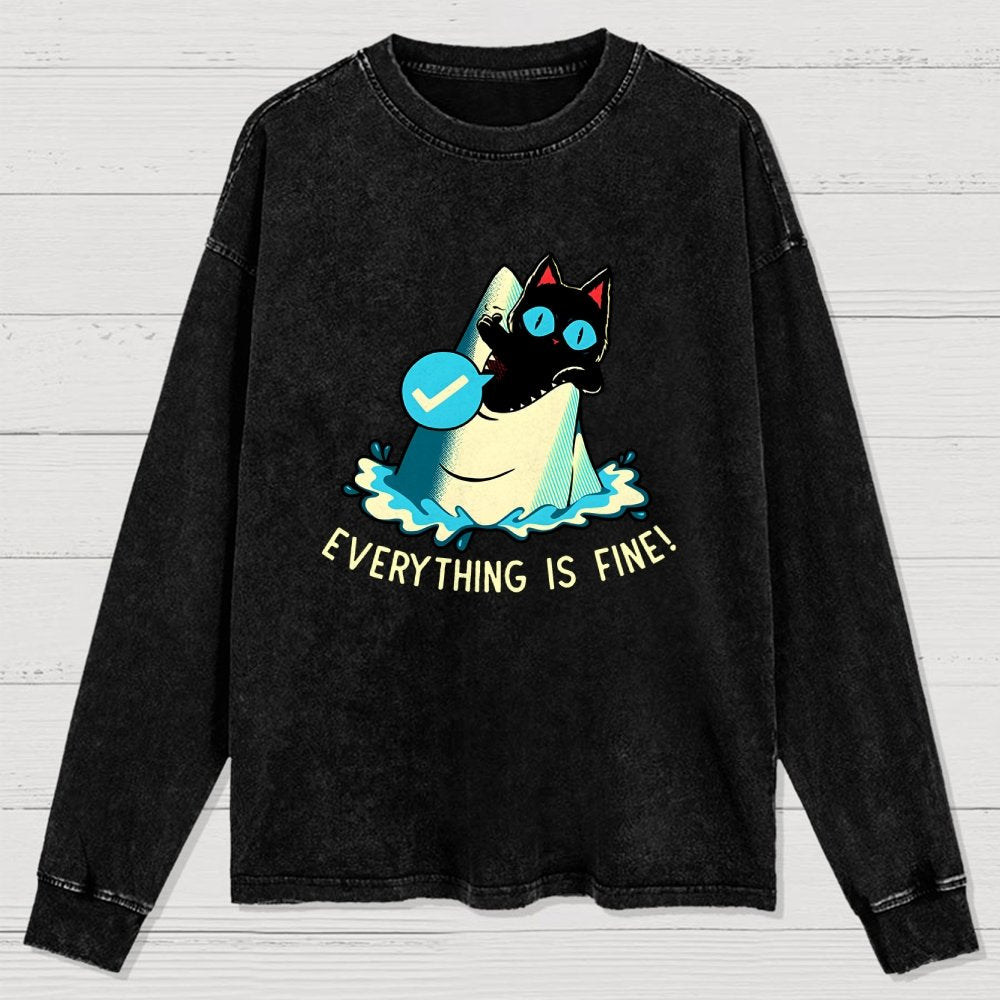 Everything Is Fine! Cat Washed Long Sleeve Tee