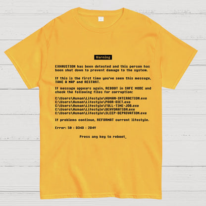 Blue Screen of Exhaustion Geek T-Shirt