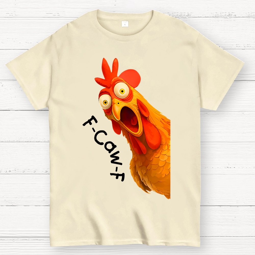 F-Caw-F Funny Chicken Rooster Pun Geek T-Shirt