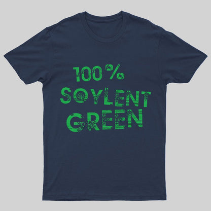 100% Soylent Green Geeky T-Shirt