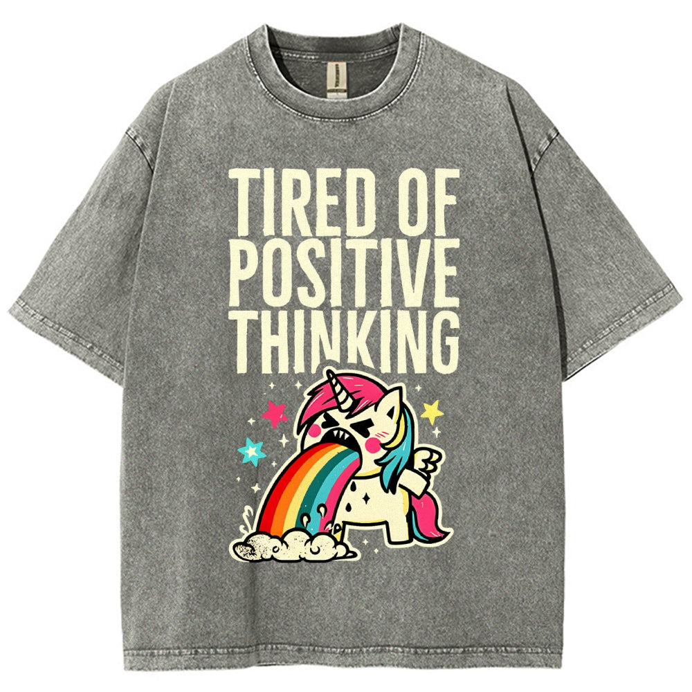 Tired of Positive Thinking Vintage Distressed T-shirt