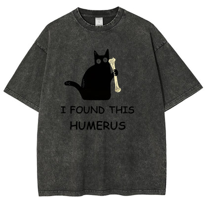 I Found This Humerus Vintage Distressed T-shirt