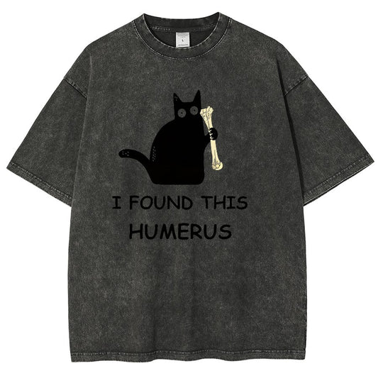 I Found This Humerus Vintage Distressed T-shirt