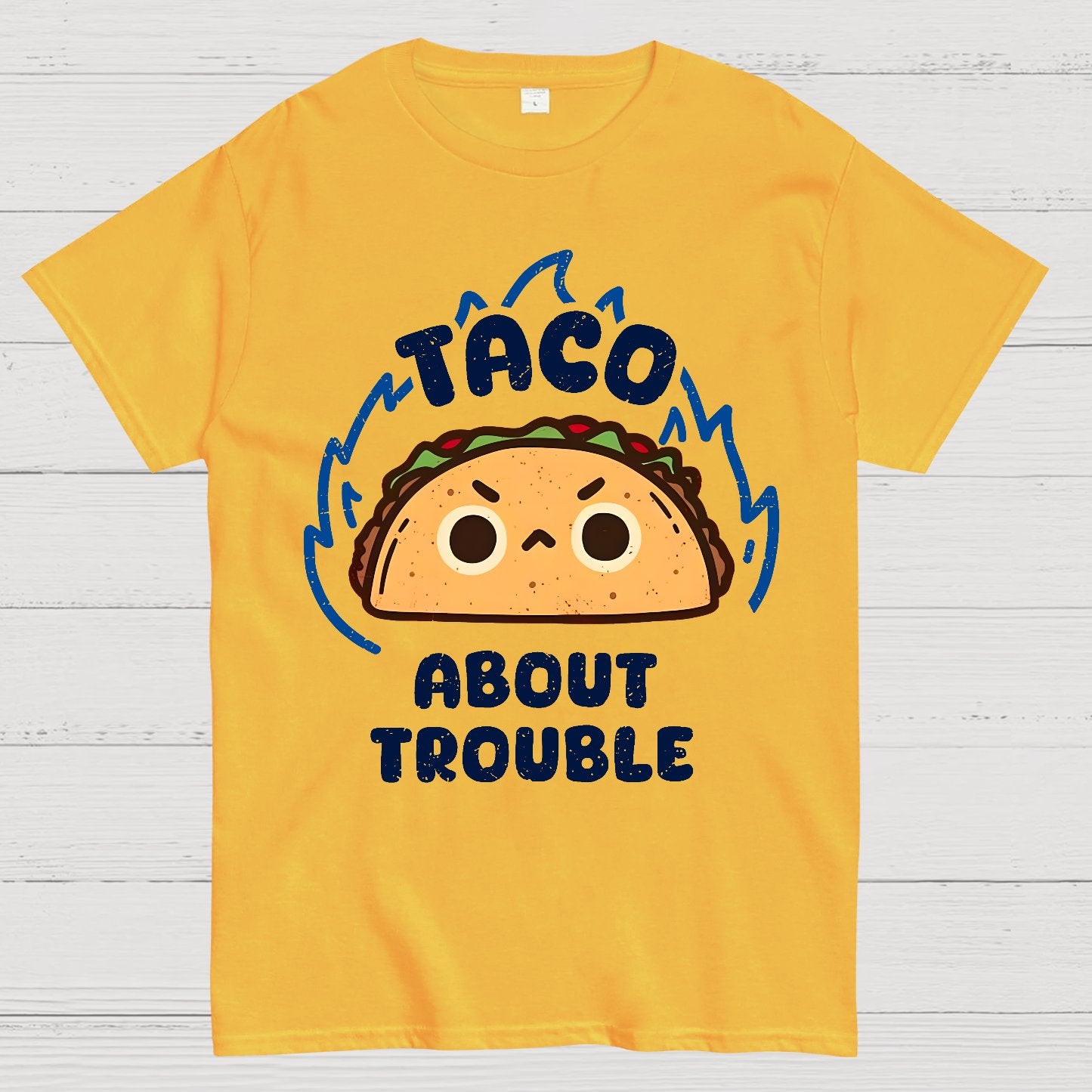 Taco About Trouble Geek T-Shirt