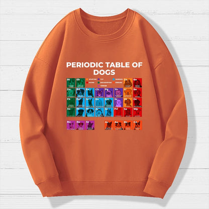 Periodic Table of Dogs Dog Lover Funny Science Geek Cotton Sweatshirt