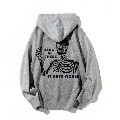 Hang In There Skeleton Printed Back Unisex Cotton Hoodie