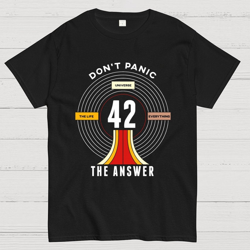 Nice Don't Panic 42 The Answer To Life Geek T-Shirt
