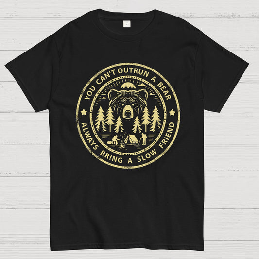 You Can't Outrun A Bear.Geek T-Shirt