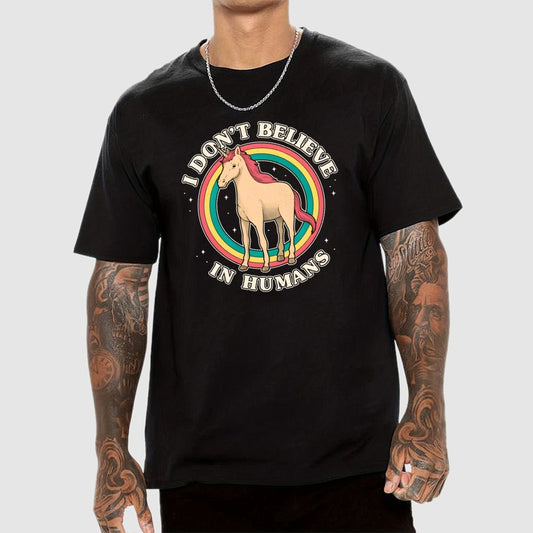 I Don't Believe In Humanity. Geek T-Shirt
