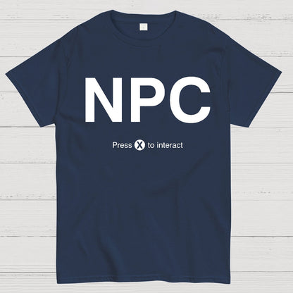 NPC Press X to Interact Geek T-Shirt