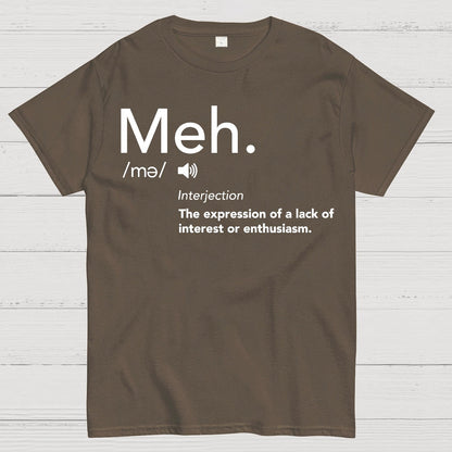 Meh Defintion-Funny Geek T-Shirt