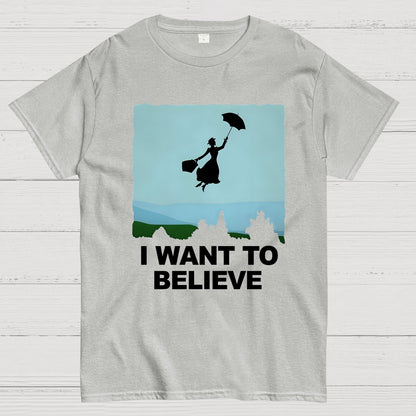 I Want To Believe Perfect Nanny Geek T-Shirt