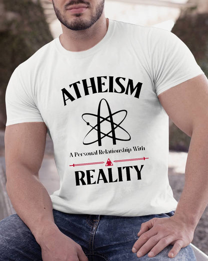 Atheism Personal Relationship With Reality Geeky T-Shirt