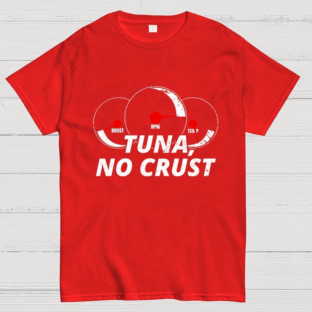 Tuna. No Crust Unisex Geek T-Shirt