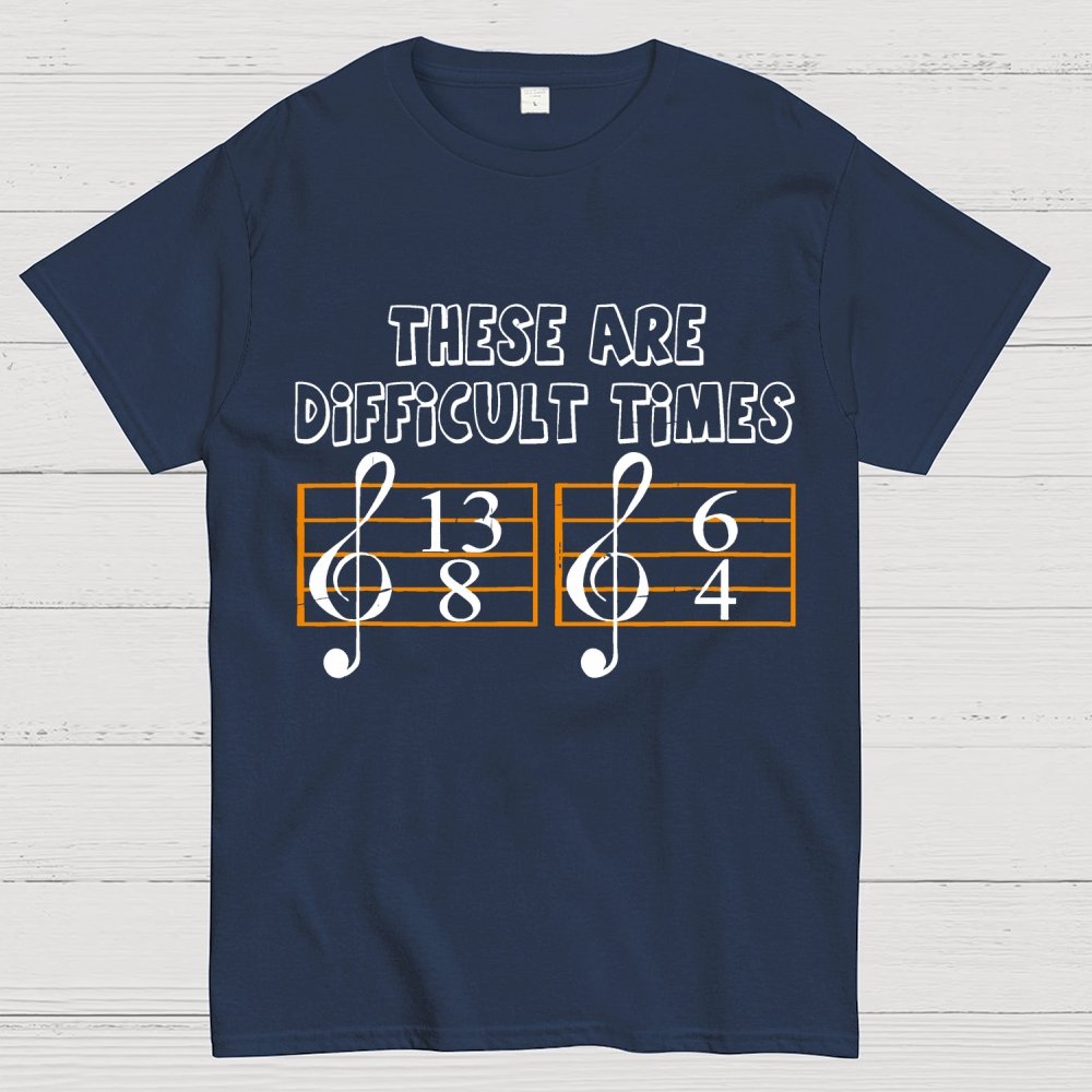These Are Difficult Times Geek T-Shirt