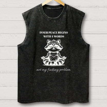 Inner Peace Begins With Four Words Vintage Distressed Washed Tank