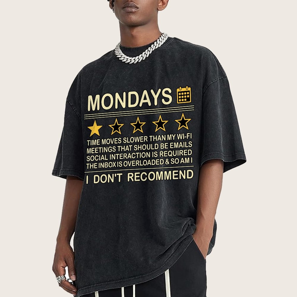I Don't Recommend Mondays Vintage Distressed T-shirt