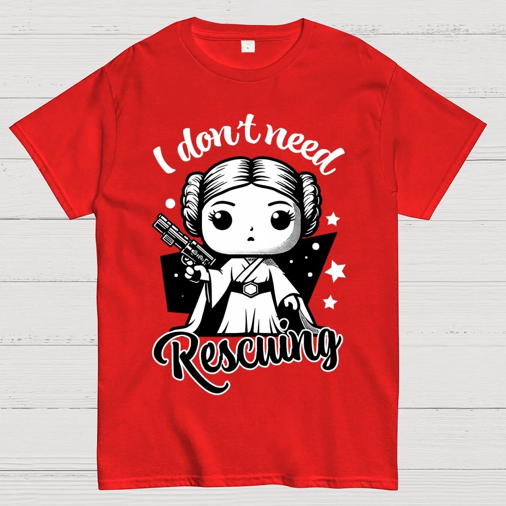 I Don't Need Rescuing Geek T-Shirt