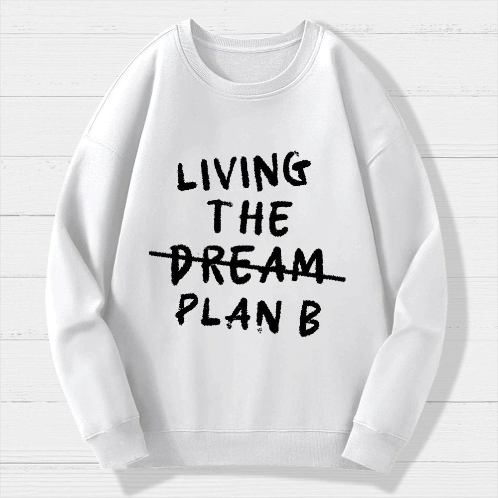 Living Plan B Geek Cotton Sweatshirt