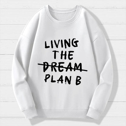 Living Plan B Geek Cotton Sweatshirt