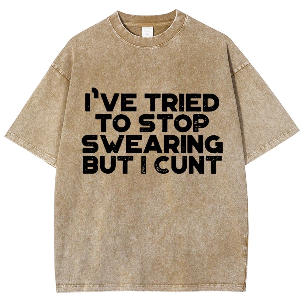 I've Tried To Stop Swearing But I Cunt Sunset Vintage Distressed T-shirt