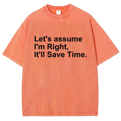 Let's Assume I Am Right Vintage Distressed T-shirt