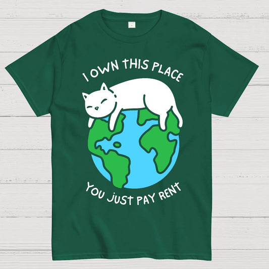 I Own This Place Geek T-Shirt