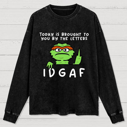 IDGAF Washed Long Sleeve Tee
