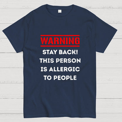 Allergic To People Geek T-Shirt