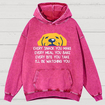 Every Snack You Make Vintage Distressed Hoodie