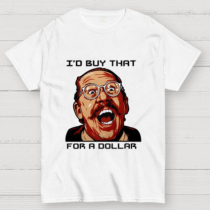 For A Dollar Unisex Geek T-Shirt
