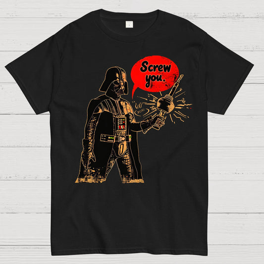 Screw You Geek T-Shirt