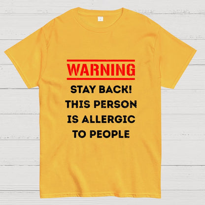 Allergic To People Geek T-Shirt