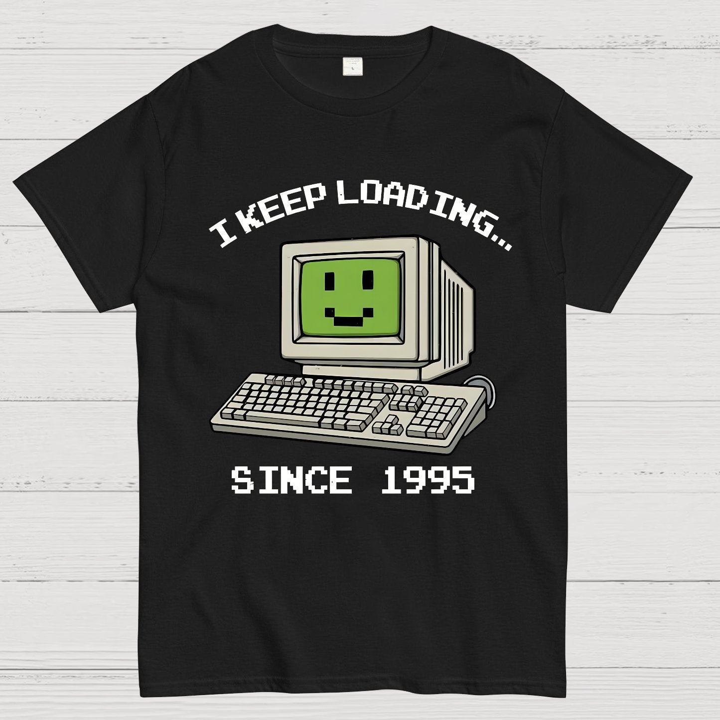 I keep loading Geek T-Shirt