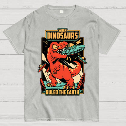 When Dinosaurs Ruled The Earth Geek T-Shirt