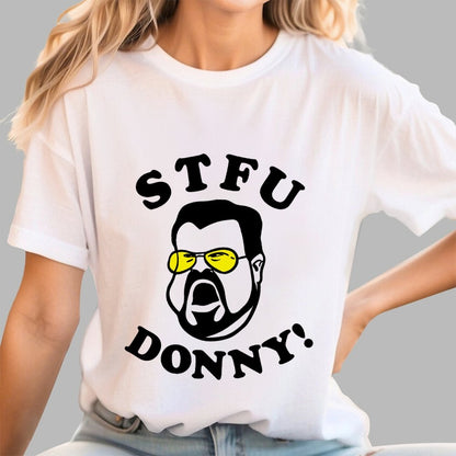 STFU Donny Geek T-Shirt