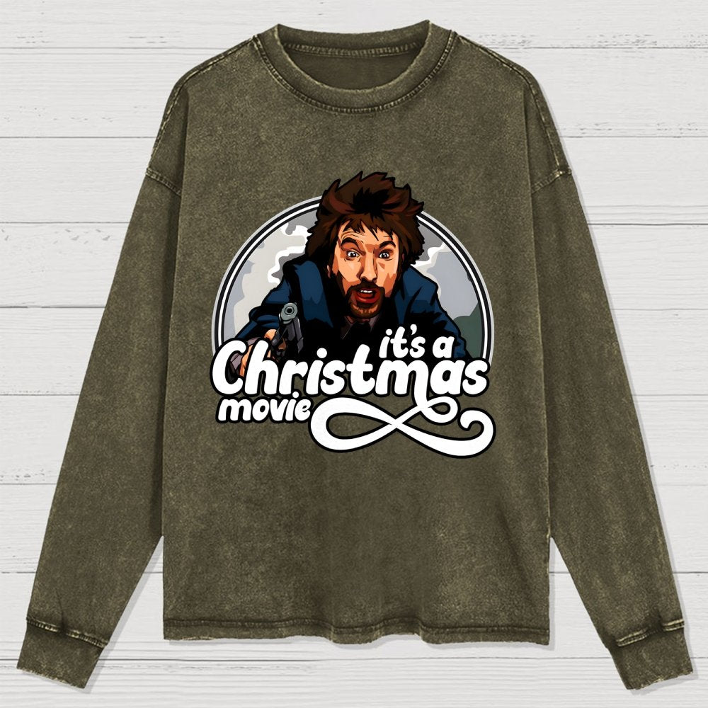 It‘s A Christmas Movie Washed Long Sleeve Tee