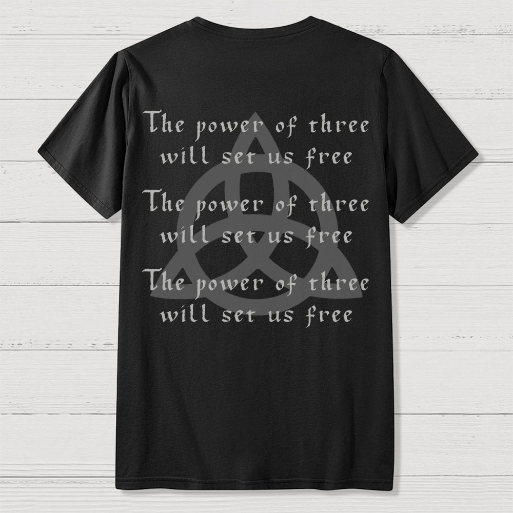 Power of Three Front And Back Printing Geek T-Shirt