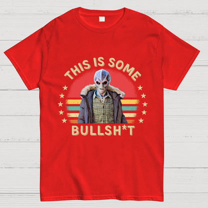 This Is Some Bullshit American Resident Alien Geeky T-Shirt