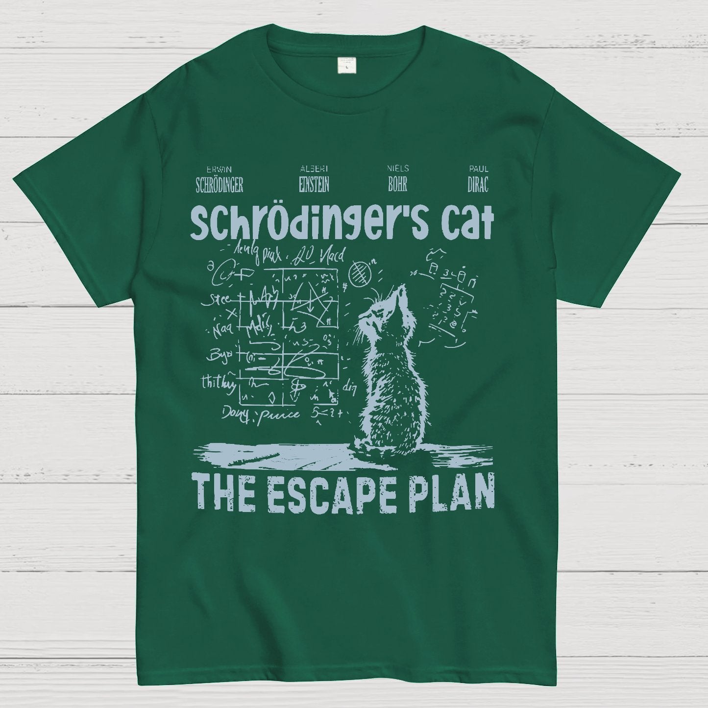 Schrodinger's Cat Escape Plan Interesting Physics Science Geek T-Shirt