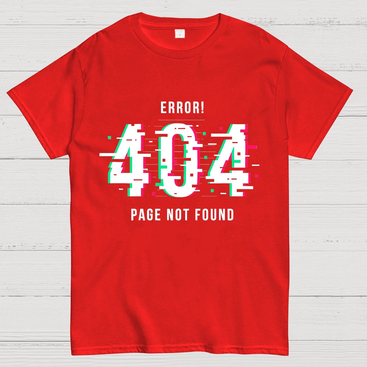 404 Not Found Geeky T-Shirt