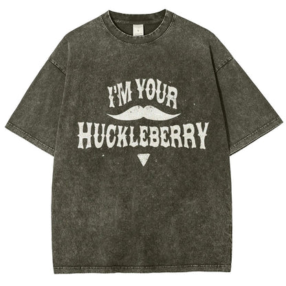I'm Your Huckleberry Vintage Distressed T-shirt