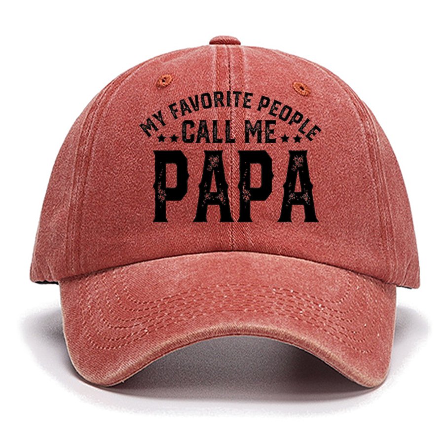 My Favorite People Call Me Papa Cotton Hat, Dad Gift