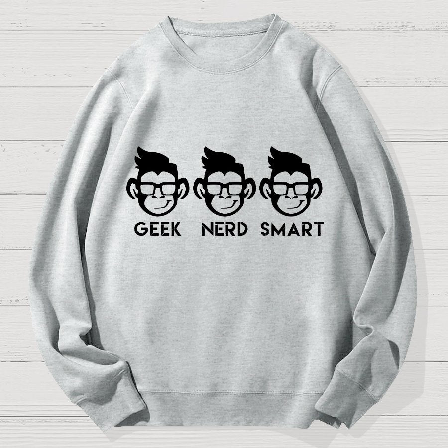 Geek Nerd Smart Geek Cotton Sweatshirt